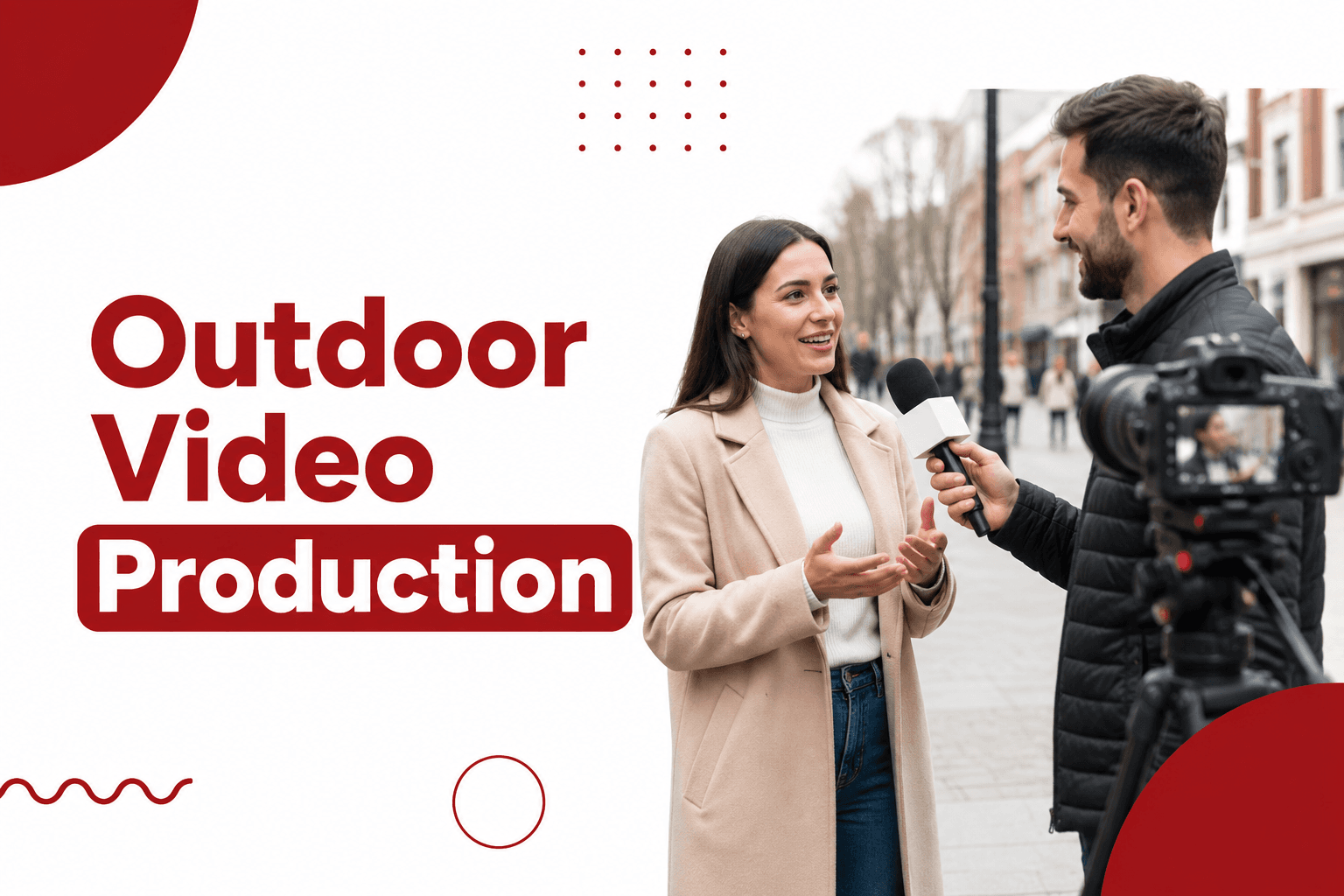 Outdoor Full Video Production
